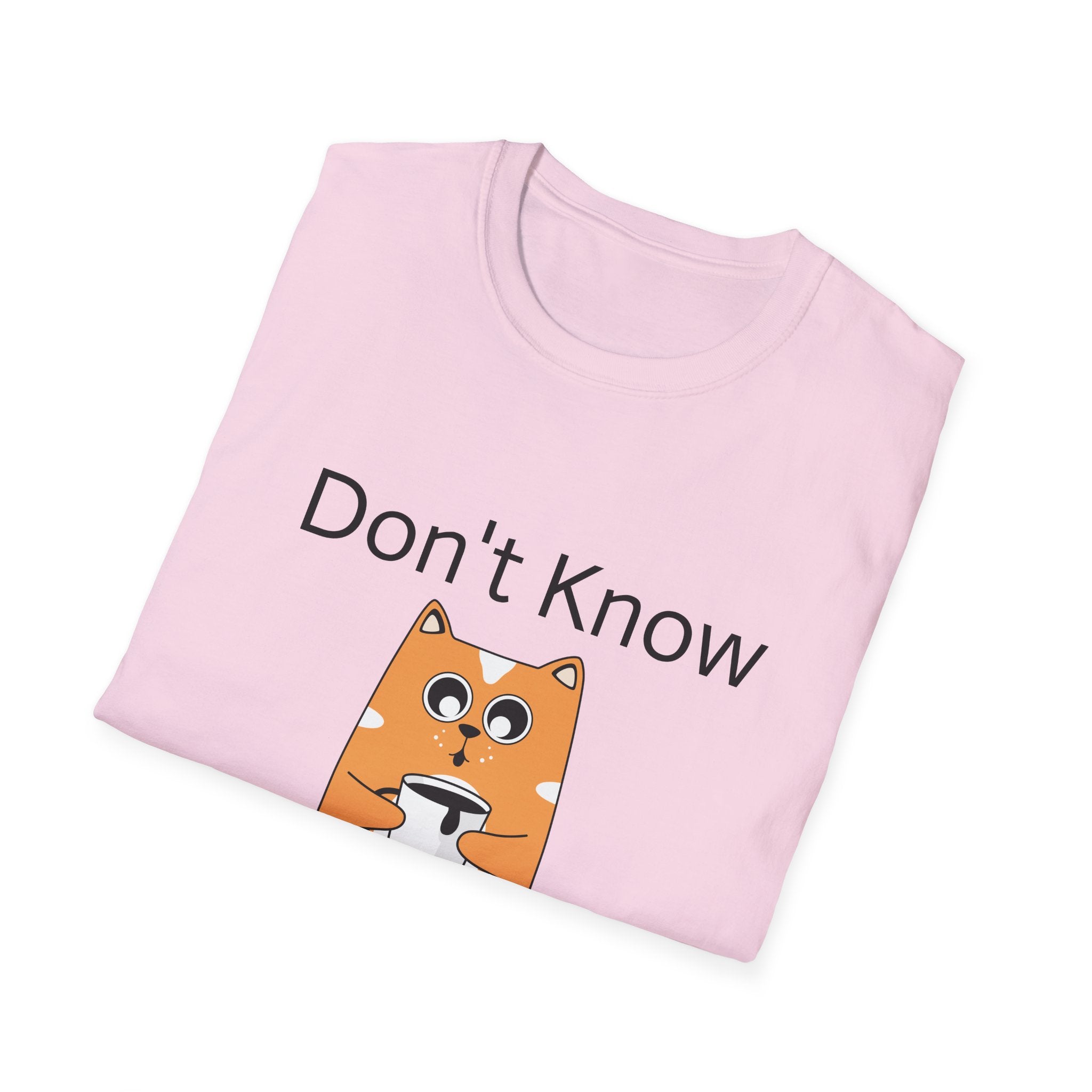 Unisex Softstyle T-Shirt, Funny Graphic Tee, Casual Wear for Everyday Life, Gift for Friends, Cool Quote Shirt