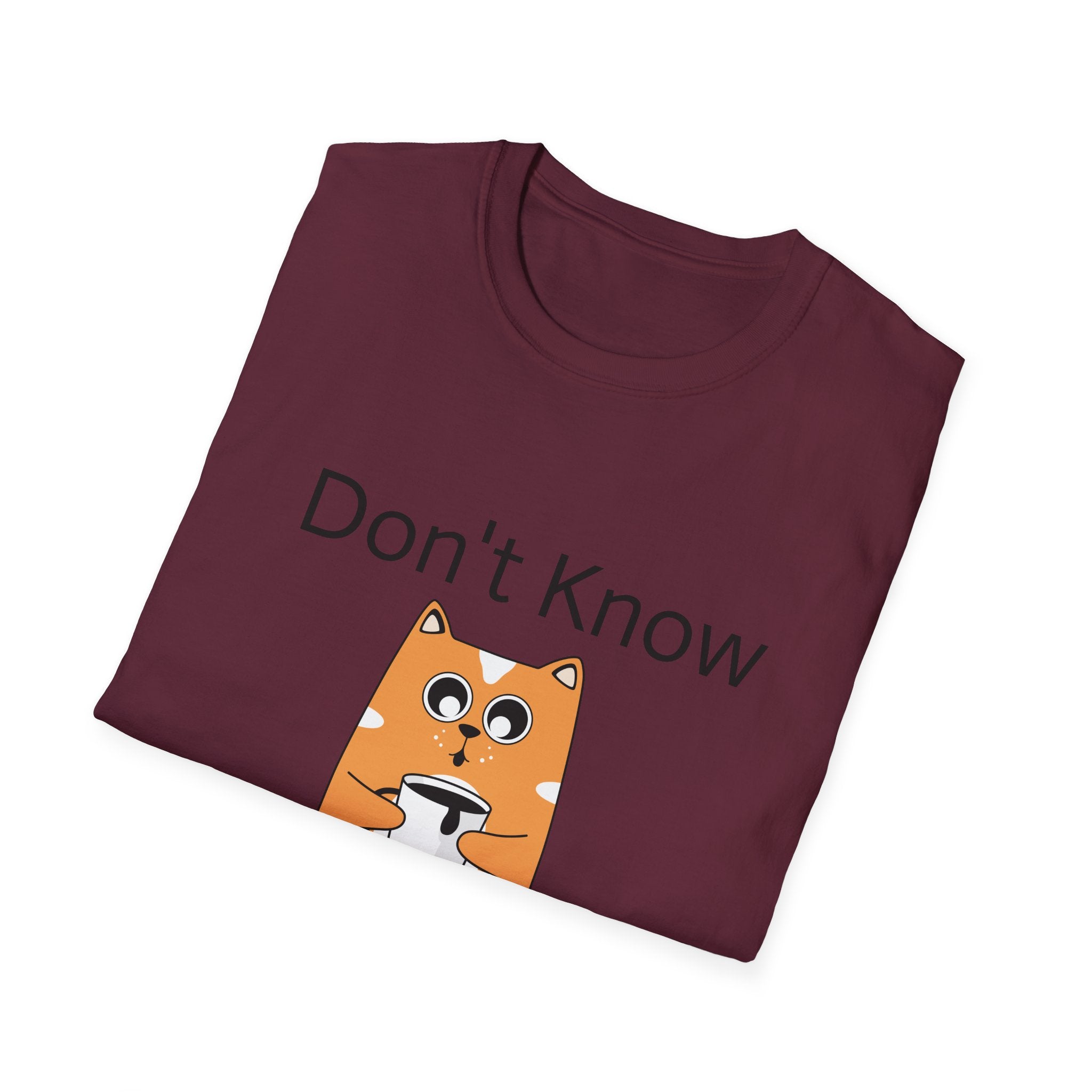 Unisex Softstyle T-Shirt, Funny Graphic Tee, Casual Wear for Everyday Life, Gift for Friends, Cool Quote Shirt